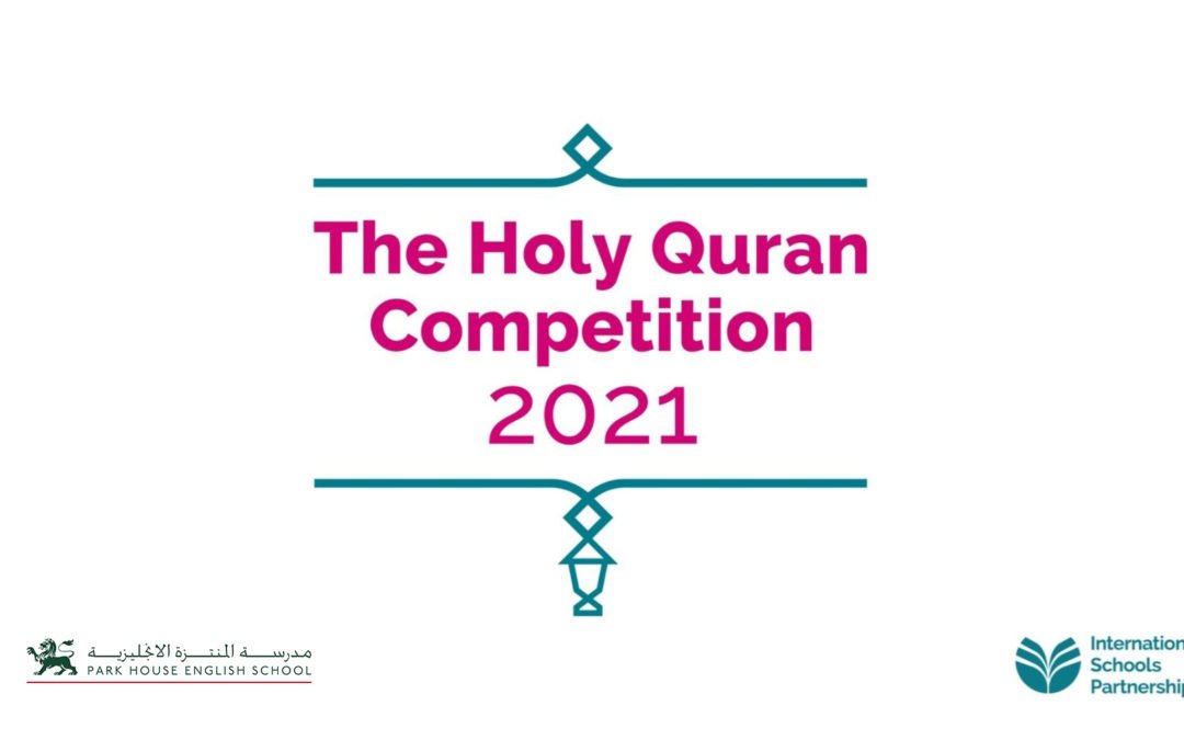 Park House student wins Excellence Award in ISP Quran Middle East Competition
